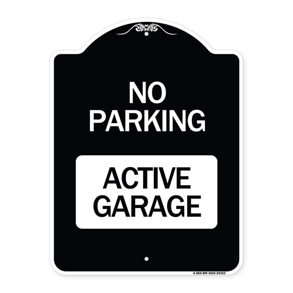 Designer Series Active Garage, Black & White Heavy-Gauge Aluminum Sign, 24" x 18", BW-1824-24353